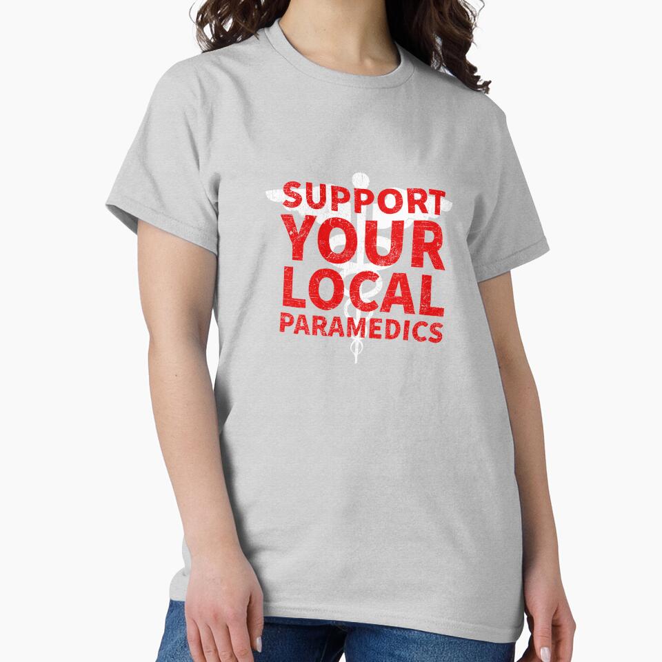 Support Your Local Paramedics RN Registered Nurse EMS Paramedic COVID 19 DISTRESSED VERSION by Dan Brady... (Image 2)
