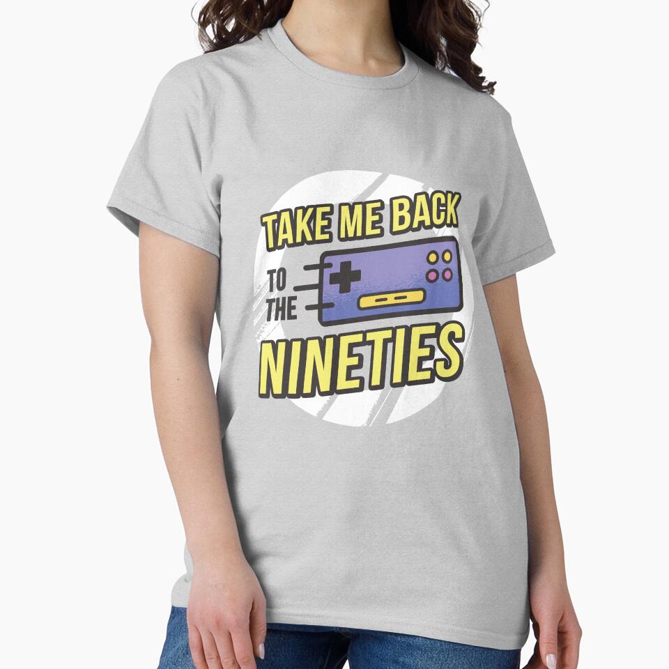 Take Me Back To The Nineties - 90s Retro Gaming Nostalgia by AaaleXX T-Shirts, Hoodie, Sweatshirt | BlankRebels.com (Image 2)