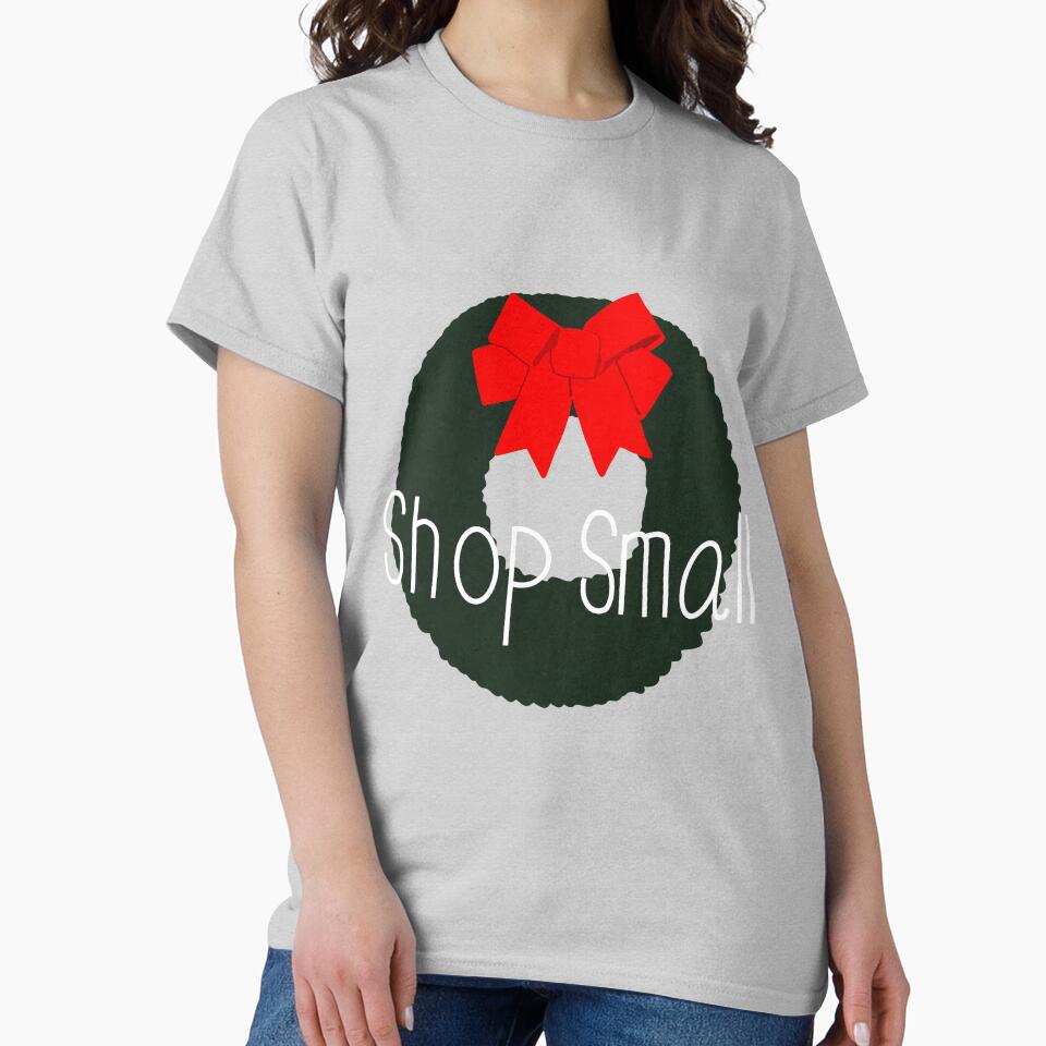 Shop Small by Sweet Peach T-Shirts, Hoodie, Sweatshirt | BlankRebels.com (Image 2)