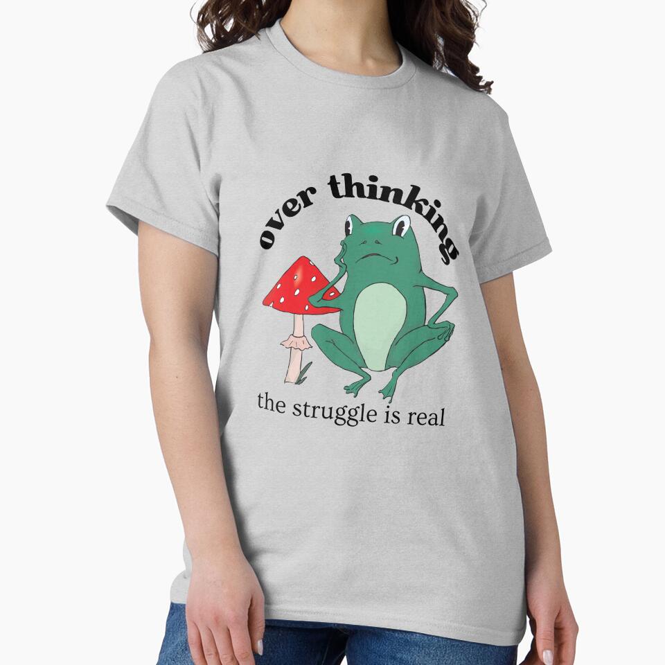 Overthinking The Struggle Is Real Frog And Mushroom by two7designs T-Shirts, Hoodie, Sweatshirt | BlankRebels.com (Image 2)