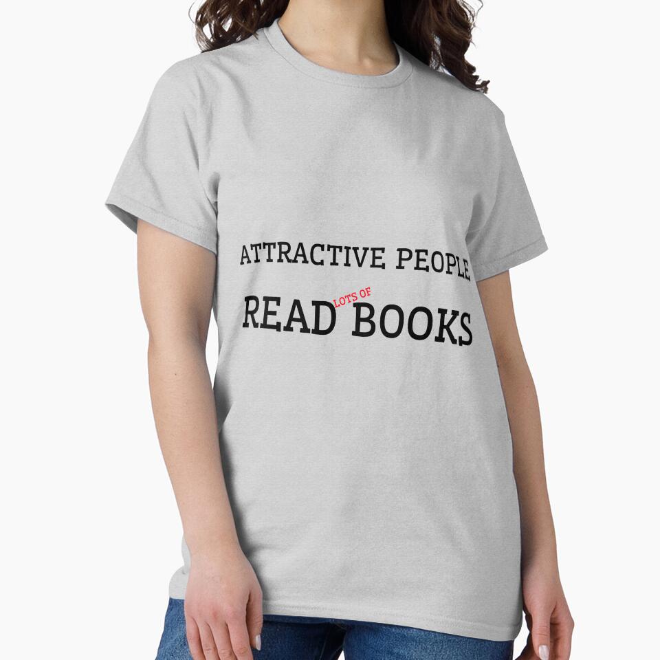 Attractive People Read Lots of Books by TheEclecticSpot T-Shirts, Hoodie, Sweatshirt | BlankRebels.com (Image 2)