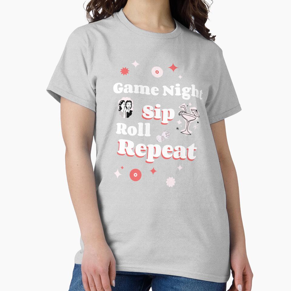 Game Night: Sip, Roll, Repeat by BestMerchnTees T-Shirts, Hoodie, Sweatshirt | BlankRebels.com (Image 2)
