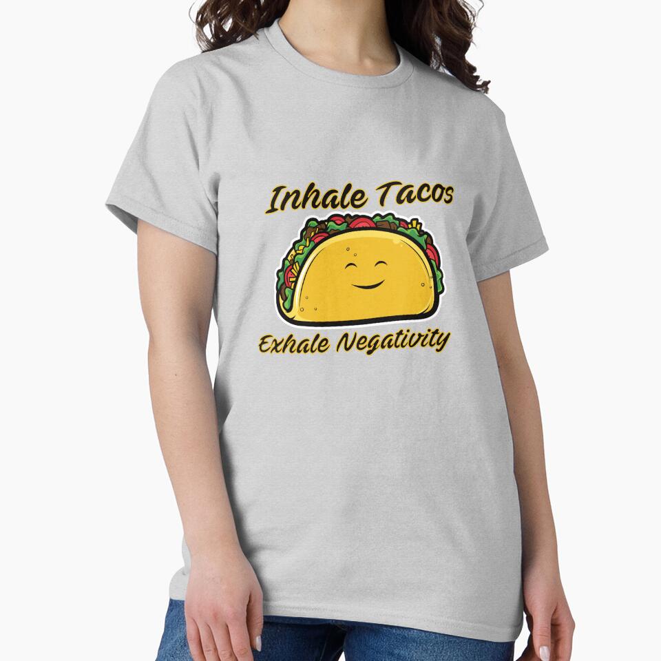 Inhale Tacos by FiaFiaPress T-Shirts, Hoodie, Sweatshirt | BlankRebels.com (Image 2)