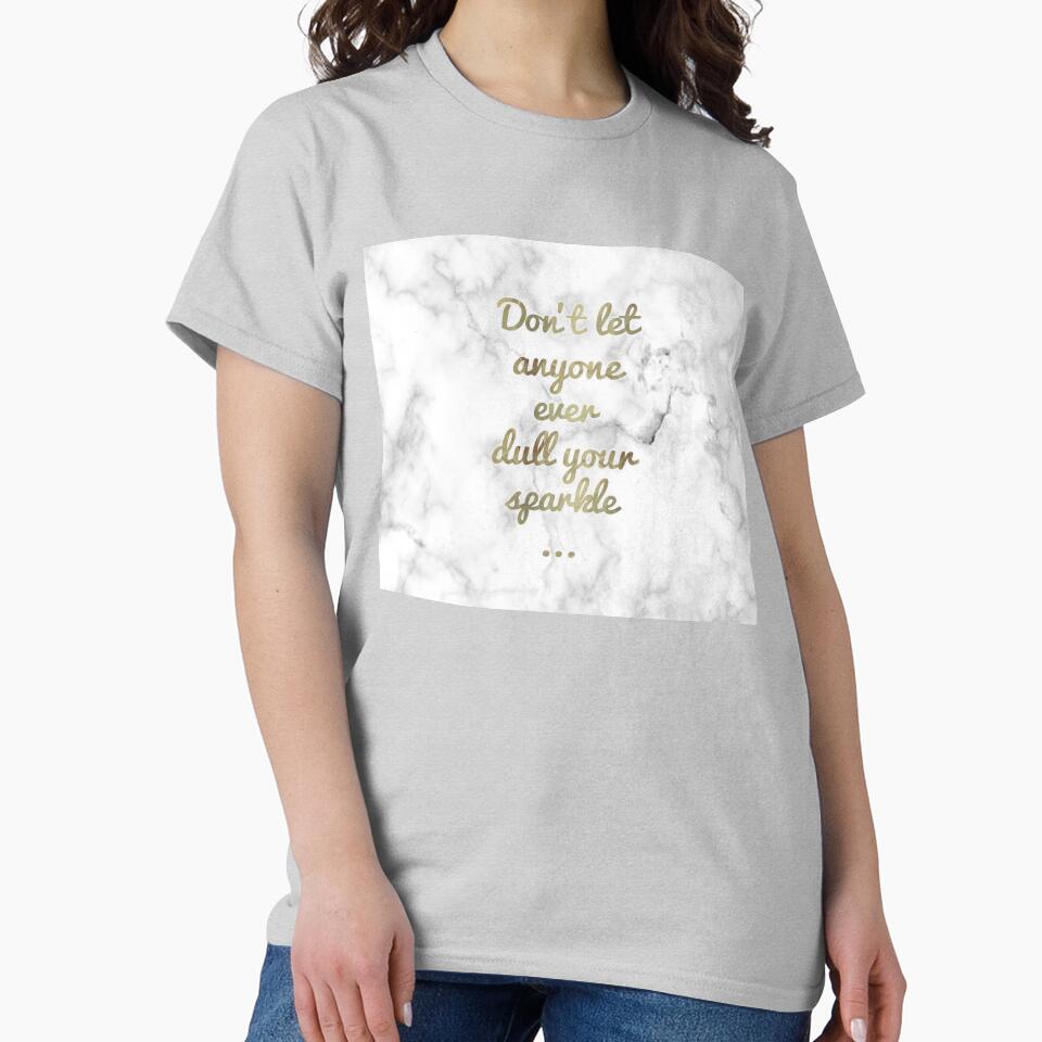 Don't Let Anyone Ever Dull Your Sparkle by SoNifty T-Shirts, Hoodie, Sweatshirt | BlankRebels.com (Image 2)