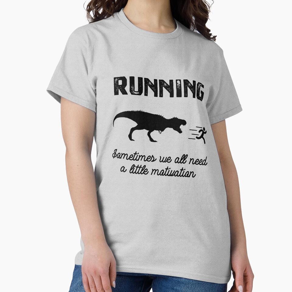 Running Motivation Raptor Chase Funny Dinosaur Gift for Men and Women by DiogoCalheiros T-Shirts, Hoodie,... (Image 2)