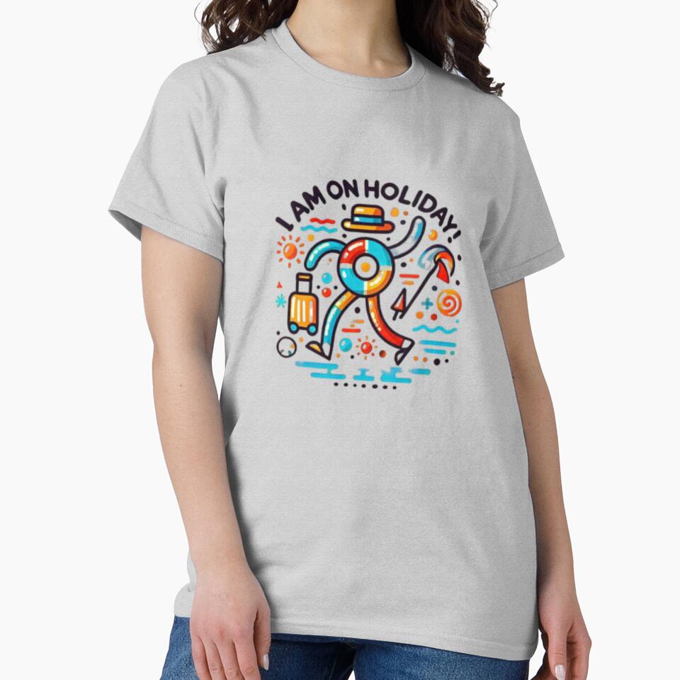 I am on Holiday!! by Shs-Kenya T-Shirts, Hoodie, Sweatshirt | BlankRebels.com (Image 2)