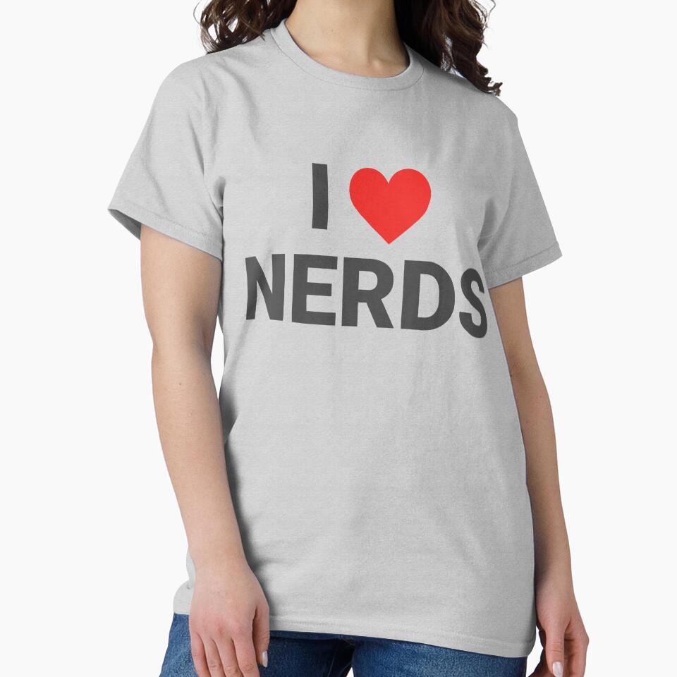 I Love Nerds – Funny Geek Humor Design by MadUX T-Shirts, Hoodie, Sweatshirt | BlankRebels.com (Image 2)