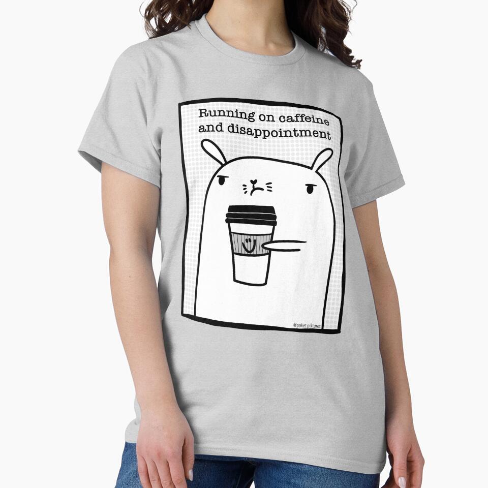 Runs on coffee & >Disappointment by poket.piktures T-Shirts, Hoodie, Sweatshirt | BlankRebels.com (Image 2)