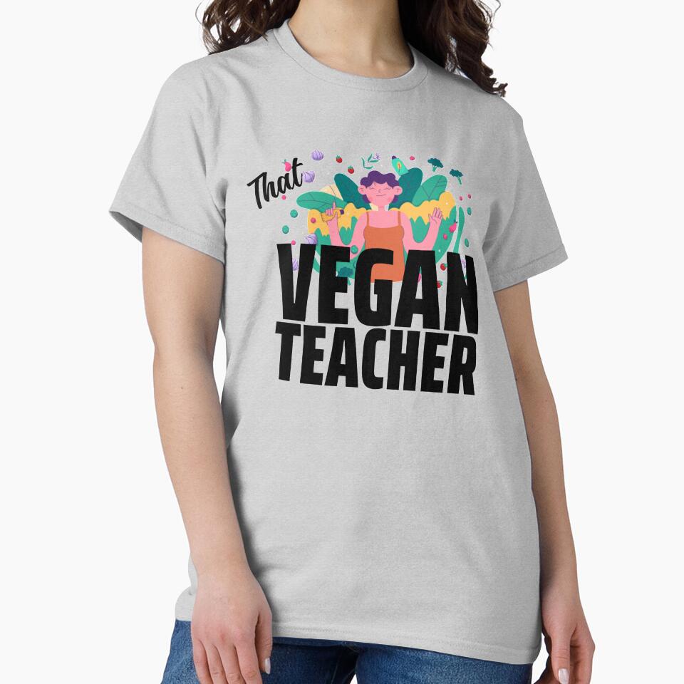 That Vegan Teacher Design by PositiveStudio T-Shirts, Hoodie, Sweatshirt | BlankRebels.com (Image 2)