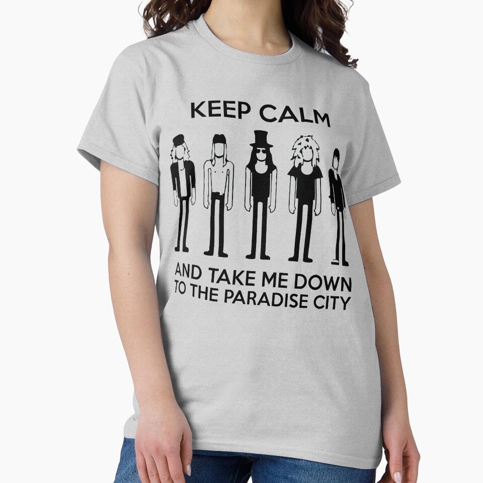 Keep Calm And Take Me Down To The Paradise City by Fanverse Merchandise T-Shirts, Hoodie, Sweatshirt (Image 2)