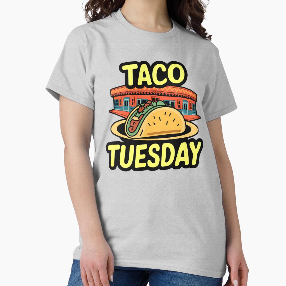 Taco Tuesday Foodie Fan by GeeksLoveDogs T-Shirts, Hoodie, Sweatshirt | BlankRebels.com (Image 2)