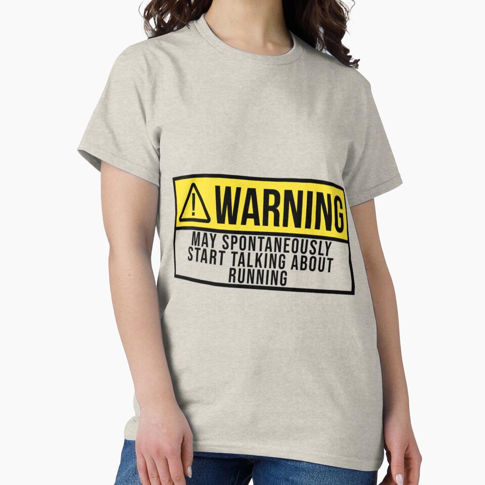 May Spontaneously Start Talking About Runnin| Perfect Gift by sherricam T-Shirts, Hoodie, Sweatshirt (Image 2)