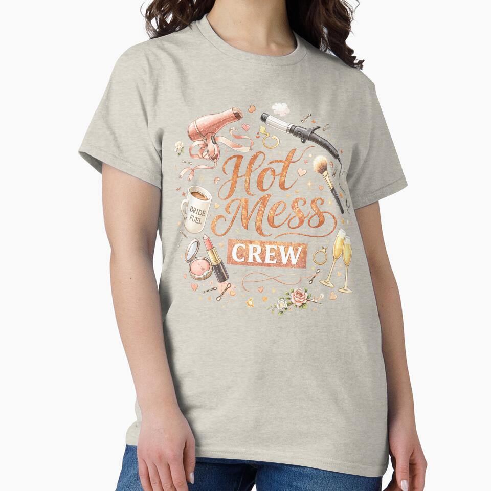 Hot Mess Crew – Bride Squad Energy by ArgentoArt T-Shirts, Hoodie, Sweatshirt | BlankRebels.com (Image 2)