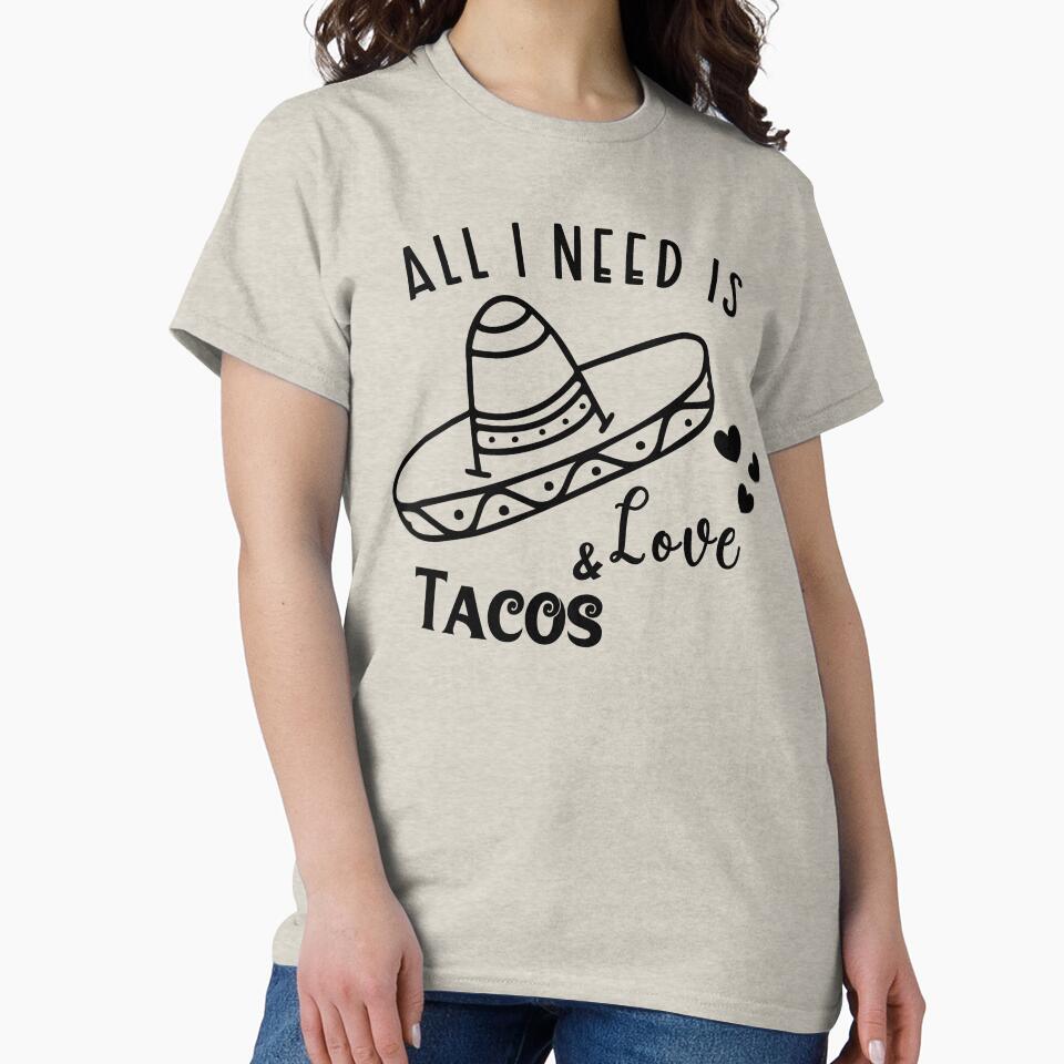 Funny Valentines Tacos & Love T-Shirts, Hoodie, Sweatshirt