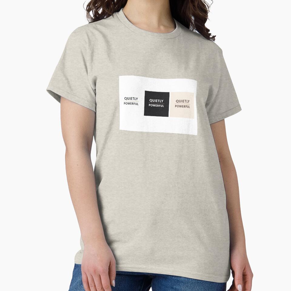 Quietly Powerful Minimal Typography Design by Snapystyle T-Shirts, Hoodie, Sweatshirt | BlankRebels.com (Image 2)