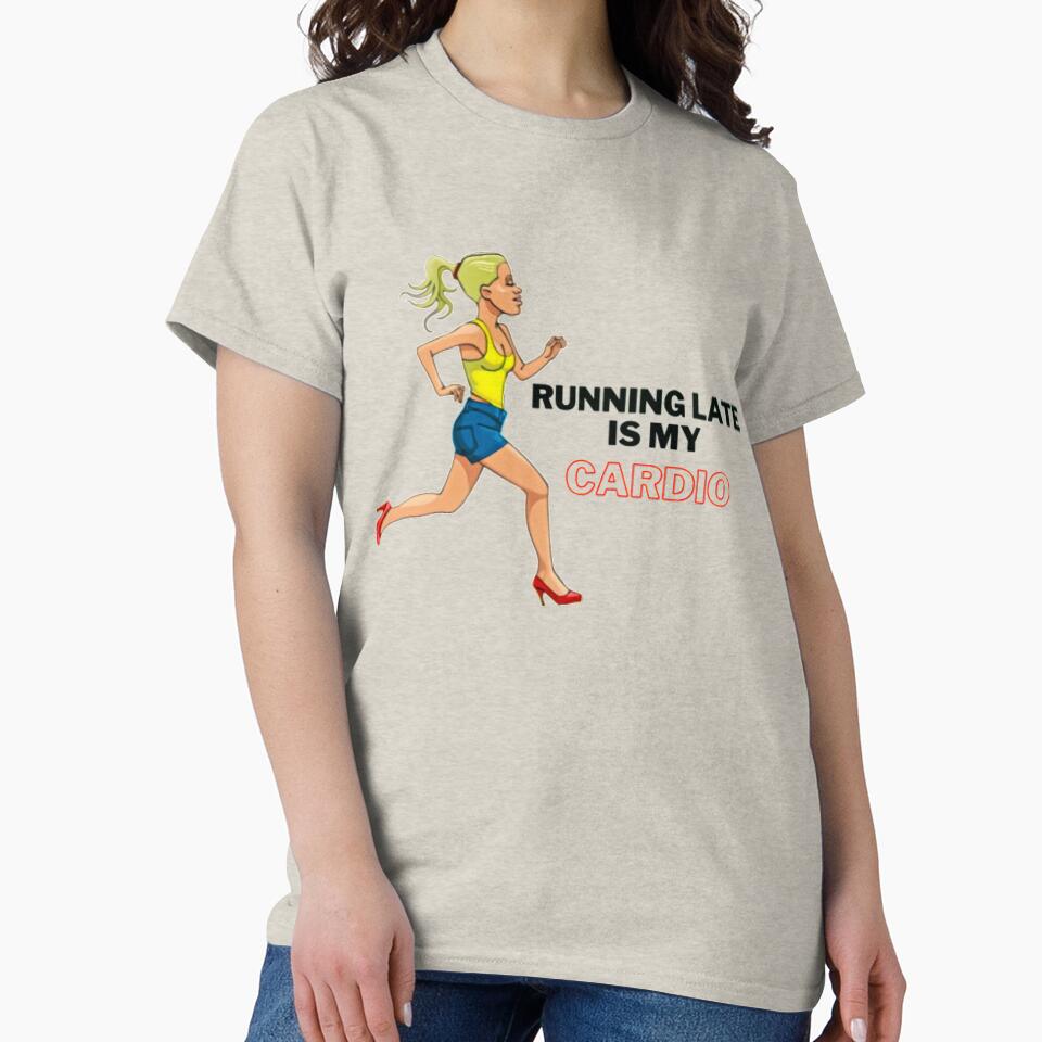 Running Late Is Exercise Right. Cardio running by soniaaseguin T-Shirts, Hoodie, Sweatshirt | BlankRebels.com (Image 2)
