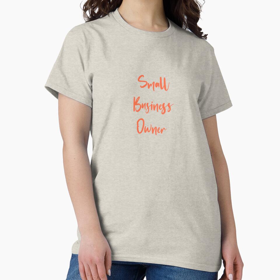 Small business owner pride by Hola Ilustra T-Shirts, Hoodie, Sweatshirt | BlankRebels.com (Image 2)