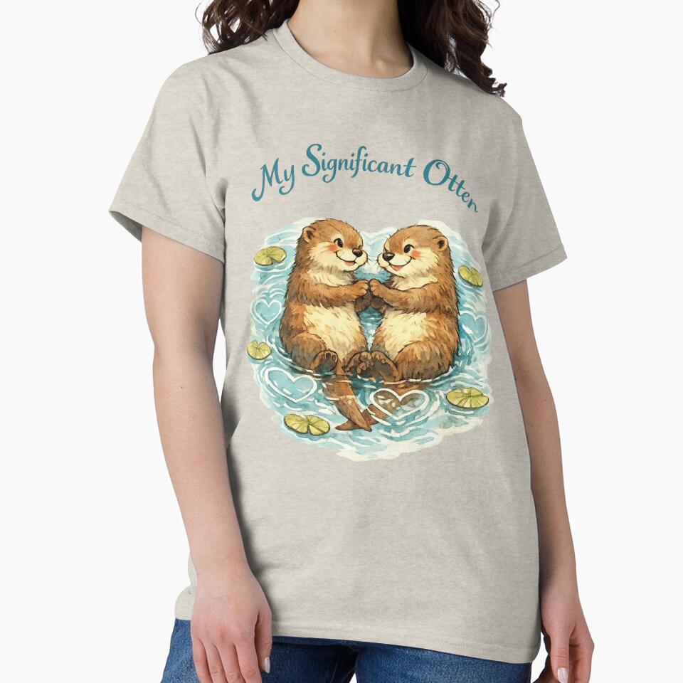 My Significant Otter - Cute Valentine Pun by DigitalGlade T-Shirts, Hoodie, Sweatshirt | BlankRebels.com (Image 2)