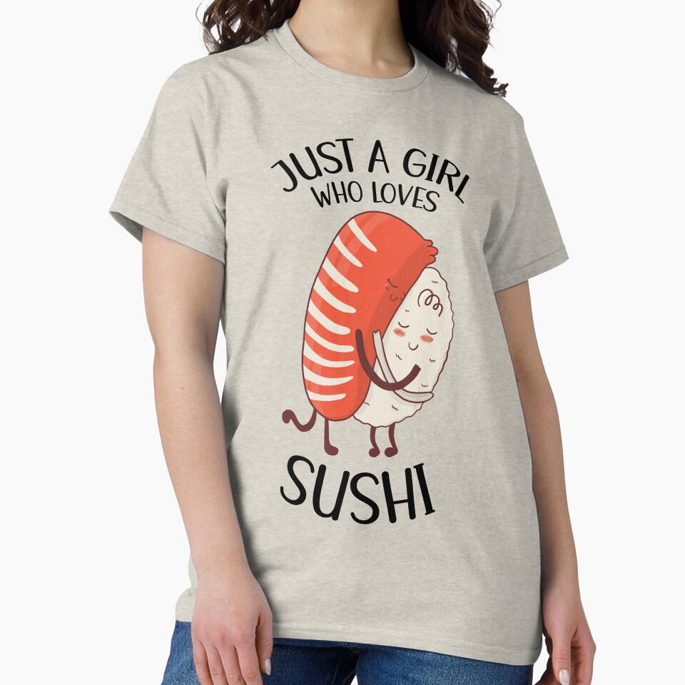 Just A Girl Who Loves Sushi Cute Kawaii by OnepixArt T-Shirts, Hoodie, Sweatshirt | BlankRebels.com (Image 2)