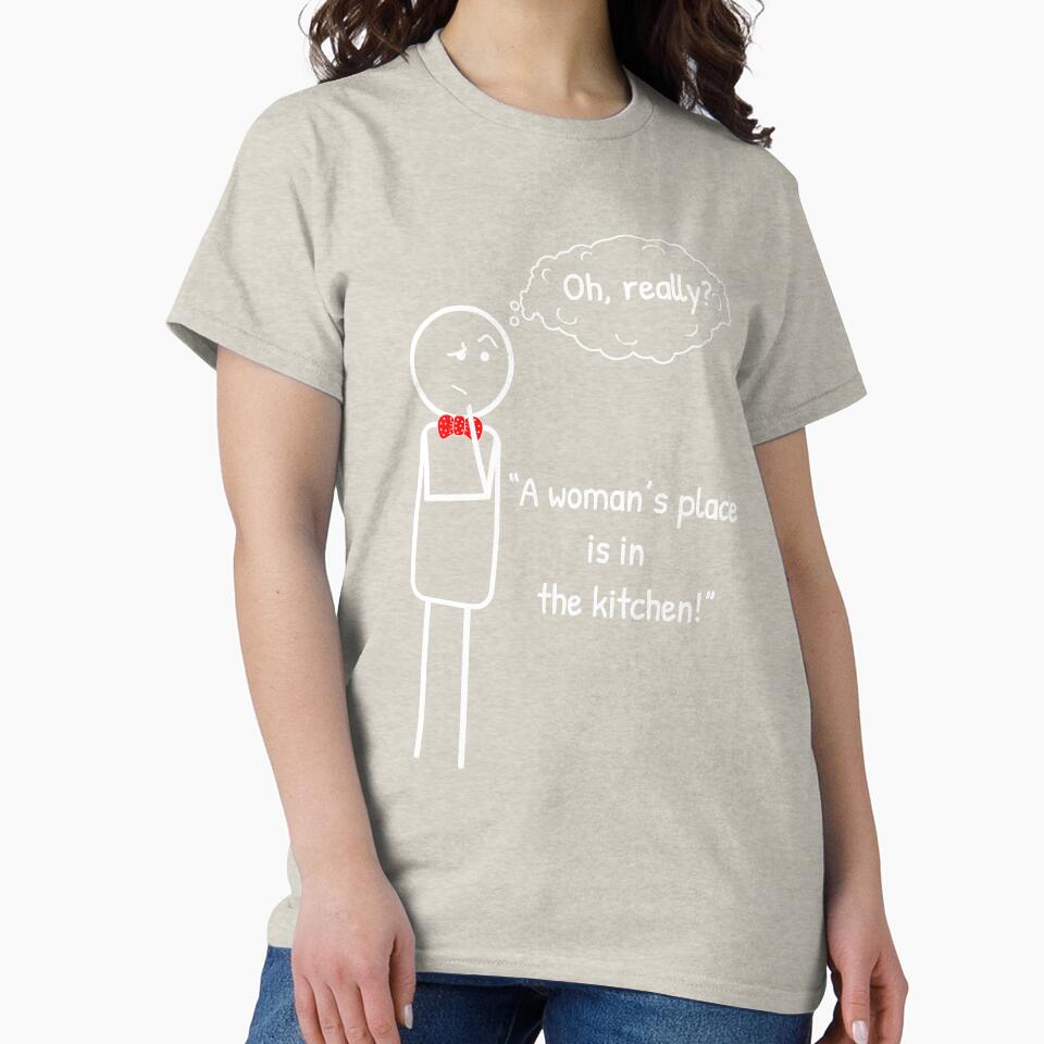 It's the 21st century, but some people still think THIS way! by ThinkMan T-Shirts, Hoodie, Sweatshirt (Image 2)