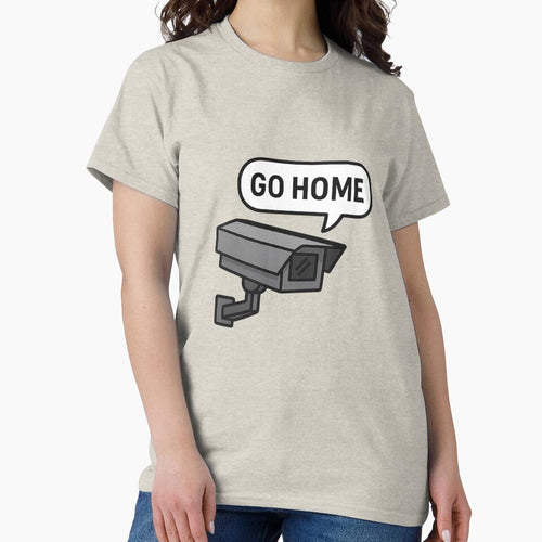 $GOHOME Surveillance Satire – Anti-Surveillance Meme by Bratak T-Shirts, Hoodie, Sweatshirt | BlankRebels.com (Image 2)