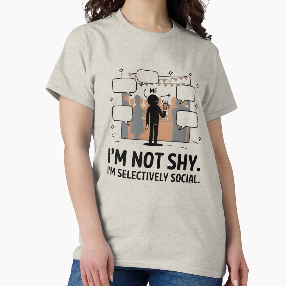 Selectively Social Humor Artwork by Hooodify T-Shirts, Hoodie, Sweatshirt | BlankRebels.com (Image 2)