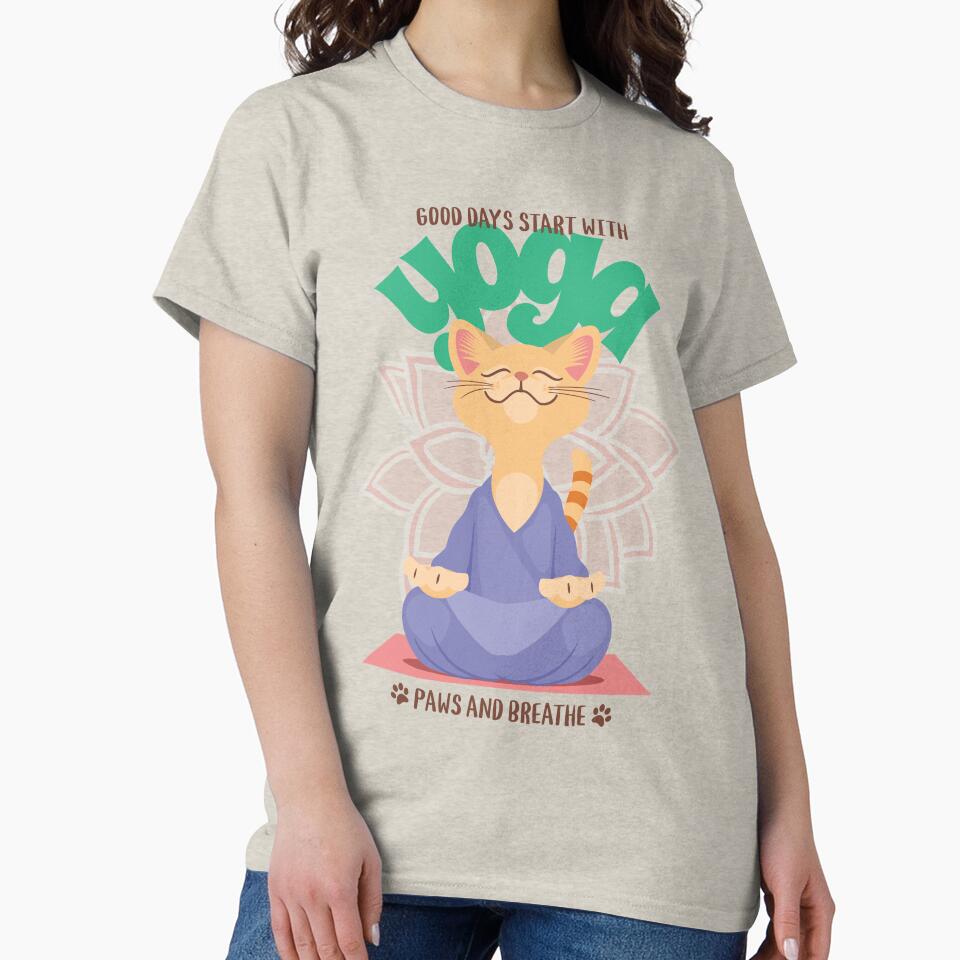 Good Days Start Yoga Paws Breathe T-Shirts, Hoodie, Sweatshirt