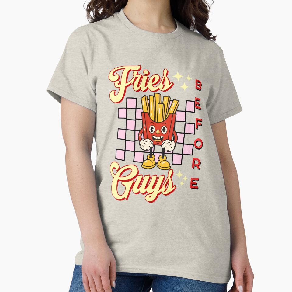 Fries before guys cute Valentine retro vintage design by DesignsbyMona T-Shirts, Hoodie, Sweatshirt (Image 2)