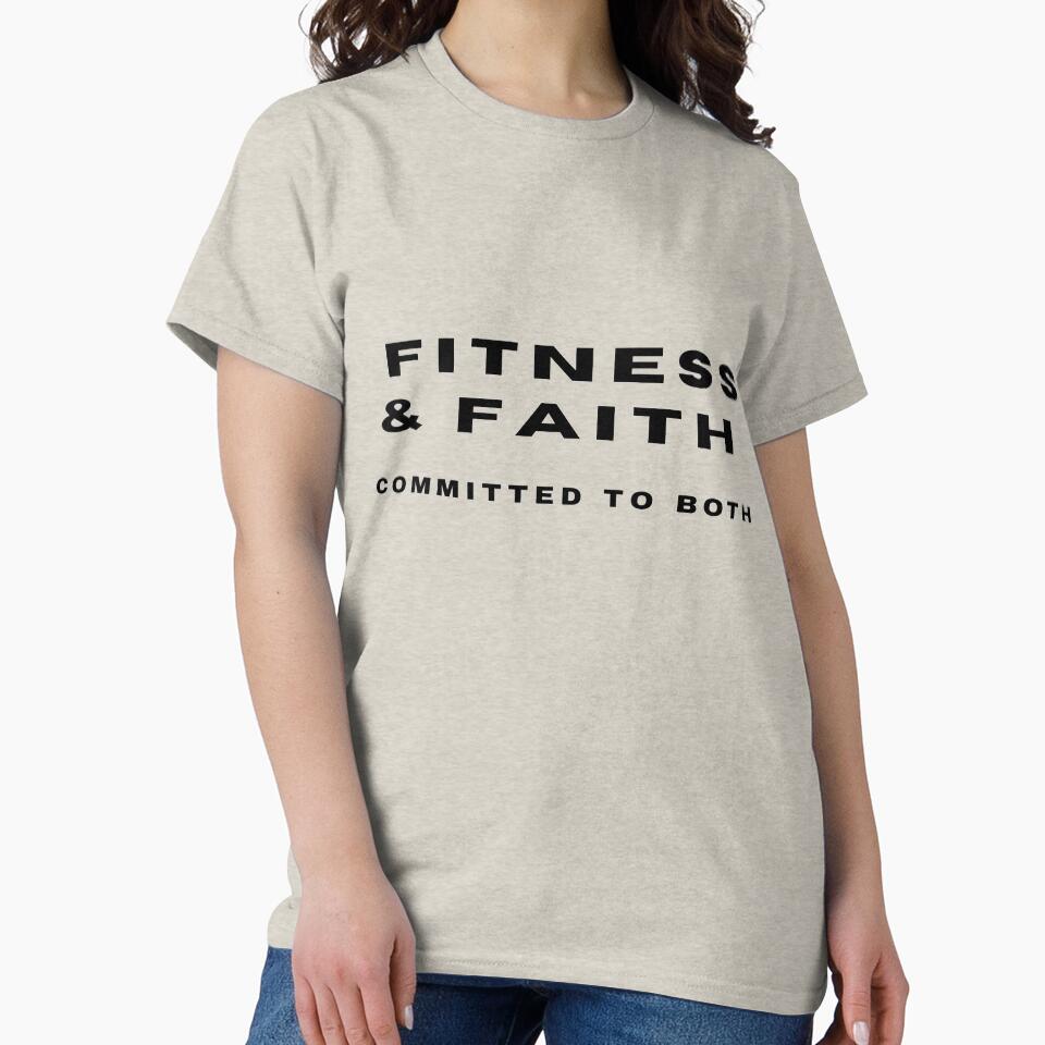 Christian Quote Fitness & Faith Committed Both T-Shirts, Hoodie, Sweatshirt