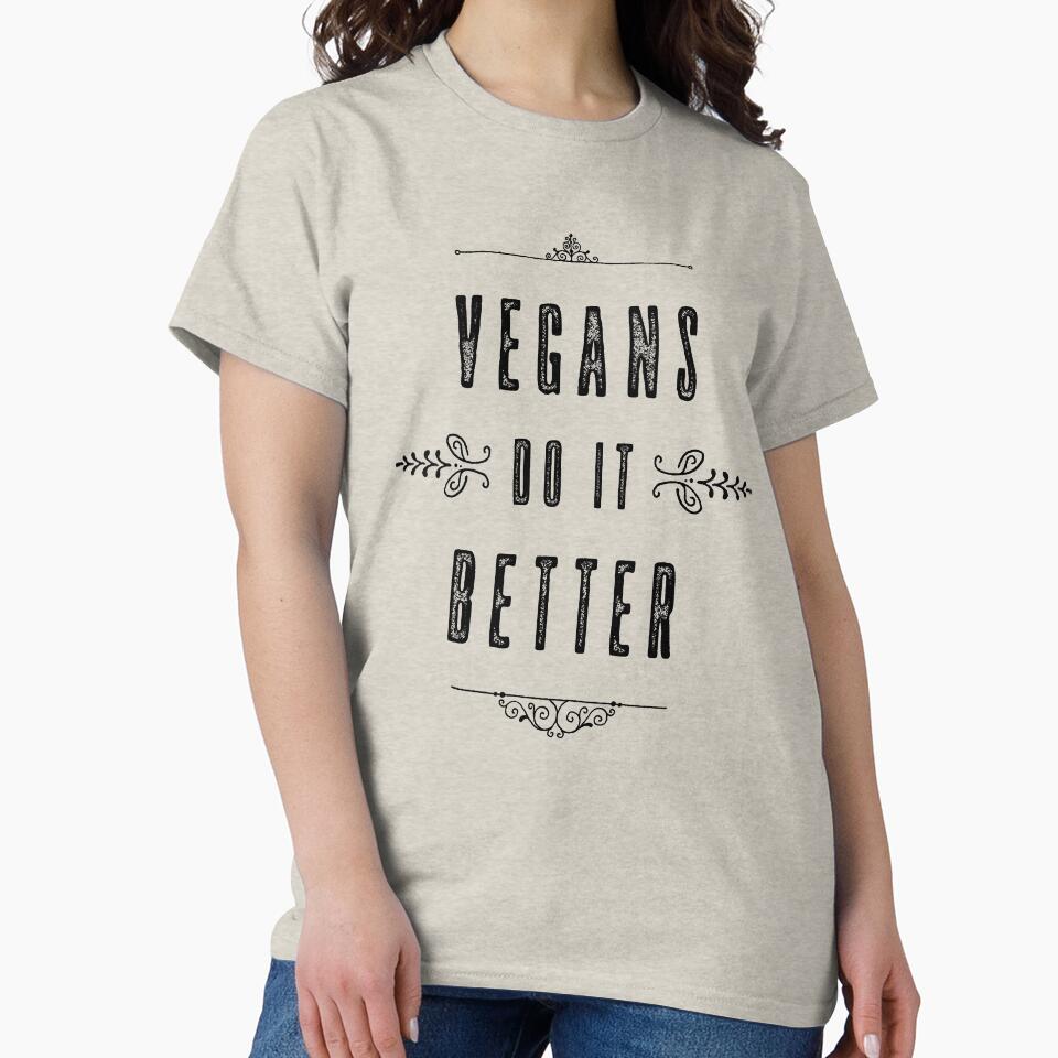 Vegans Do It Better Vegans Do It Better by melomedia T-Shirts, Hoodie, Sweatshirt | BlankRebels.com (Image 2)
