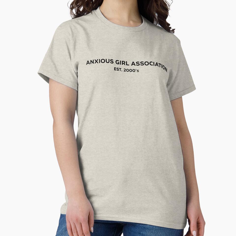 Anxious Girl Association (est.2000s) by SomewhatHere T-Shirts, Hoodie, Sweatshirt | BlankRebels.com (Image 2)