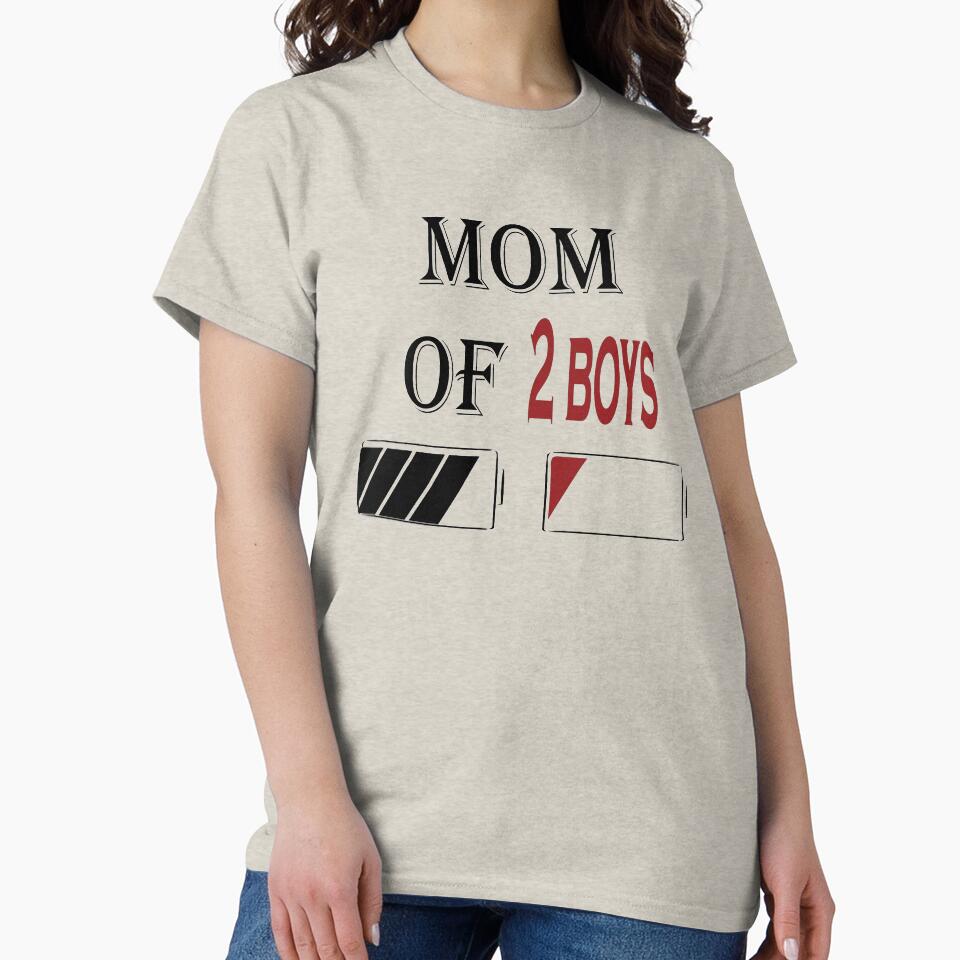 Copy of Mom of 2 Boys Funny Mothers Day by FatehDesign T-Shirts, Hoodie, Sweatshirt | BlankRebels.com (Image 2)