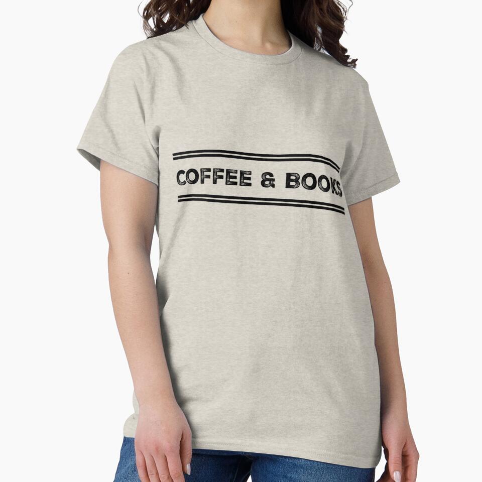 Coffee & Books by Branch34Designs T-Shirts, Hoodie, Sweatshirt | BlankRebels.com (Image 2)