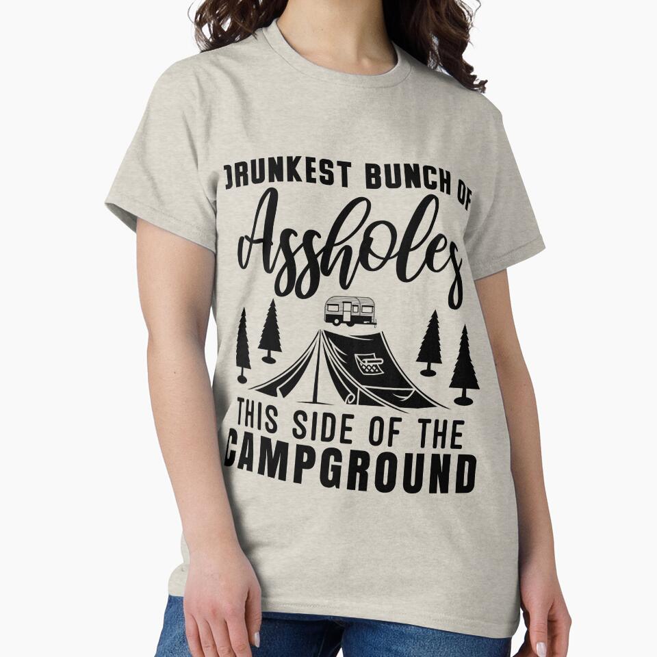 Drunkest Bunch of Assholes This Side of the Campground t-shirt by Perfectstyles Hoodie, Sweatshirt (Image 2)