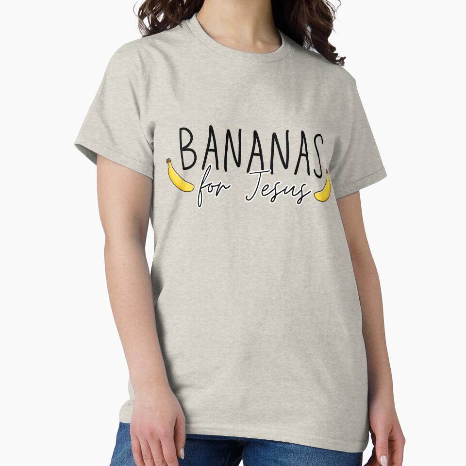 Bananas for Jesus by Saige Potter T-Shirts, Hoodie, Sweatshirt | BlankRebels.com (Image 2)