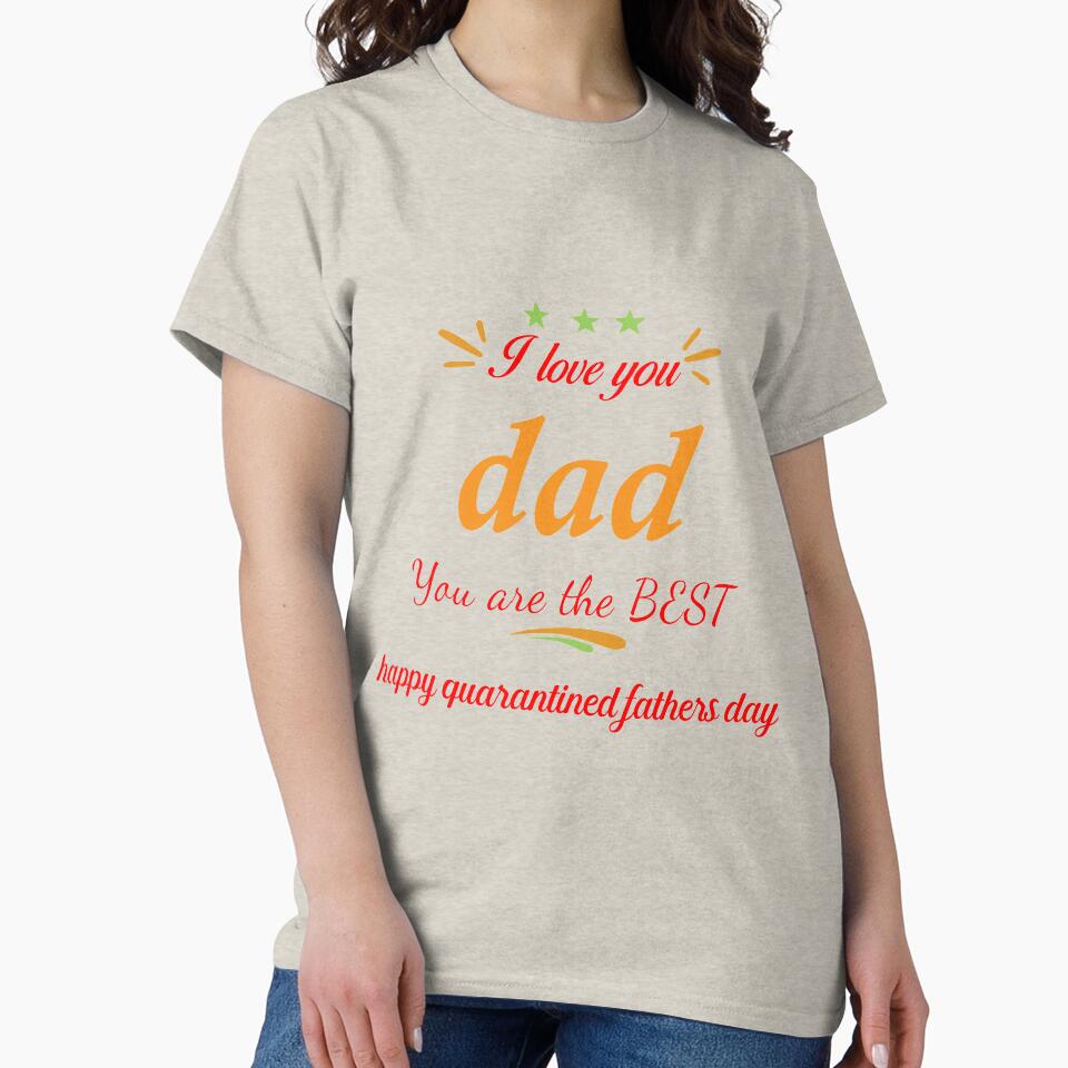 i love you dad you are the best by ArrigoLazzaro T-Shirts, Hoodie, Sweatshirt | BlankRebels.com (Image 2)