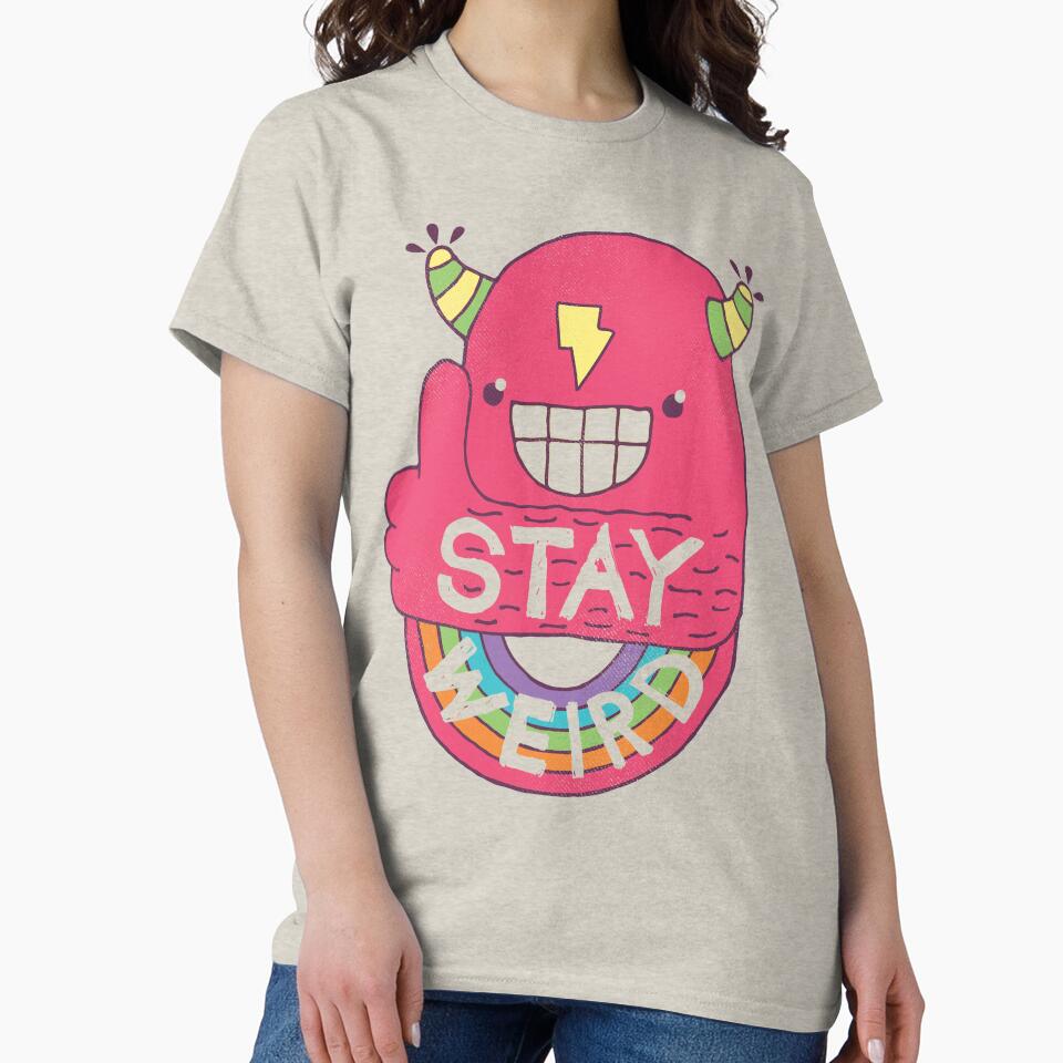 STAY WEIRD! by BeanePod T-Shirts, Hoodie, Sweatshirt | BlankRebels.com (Image 2)