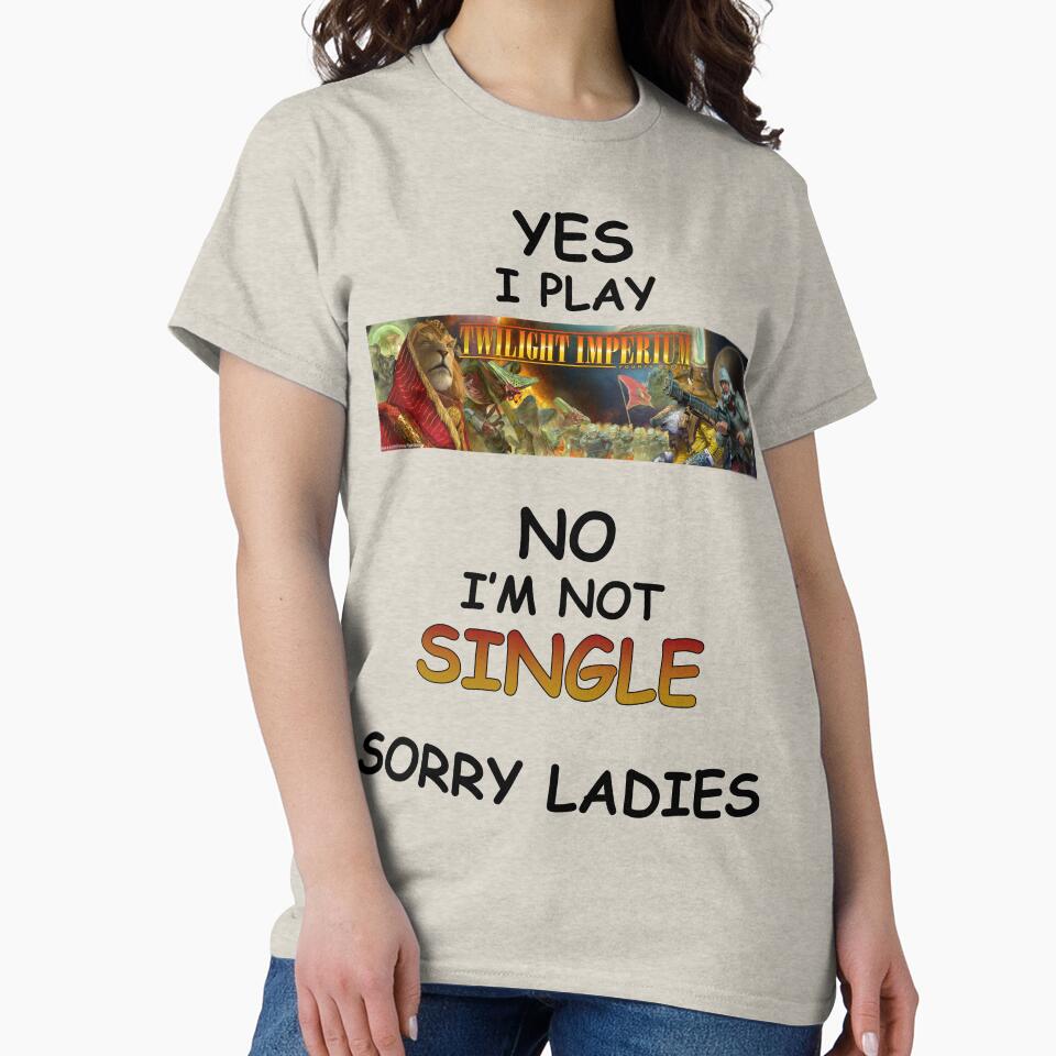 Yes I Play Twilight Imperium T-Shirts, Hoodie, Sweatshirt