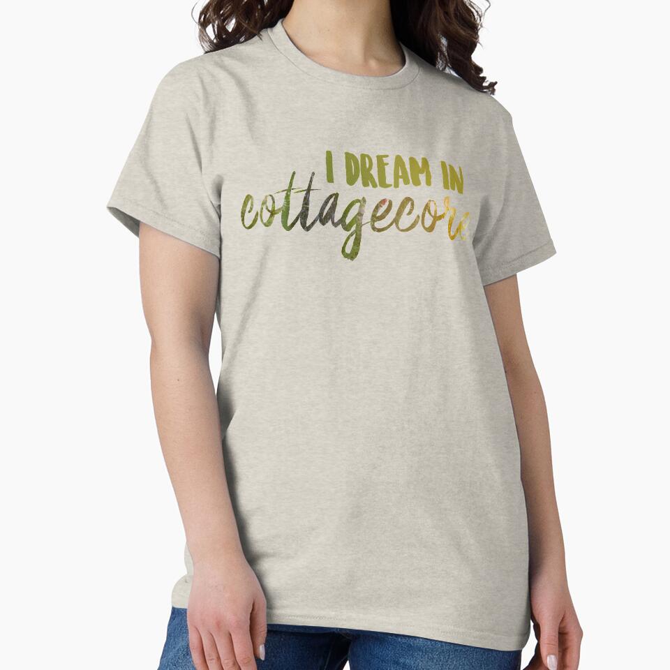 i dream in cottagecore - green by theemily T-Shirts, Hoodie, Sweatshirt | BlankRebels.com (Image 2)