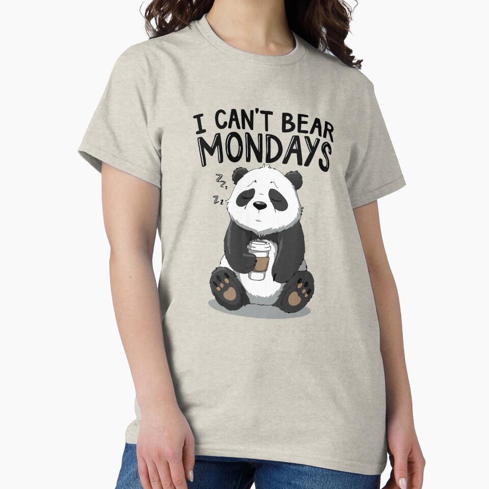 I Can't Bear Mondays by Lydyb-creations T-Shirts, Hoodie, Sweatshirt | BlankRebels.com (Image 2)