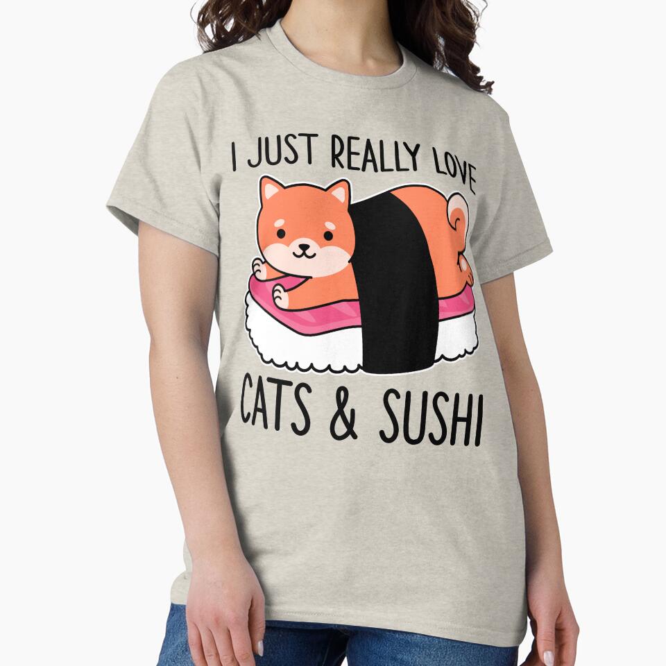 I Just Really Love Cats And Sushi by OnepixArt T-Shirts, Hoodie, Sweatshirt | BlankRebels.com (Image 2)
