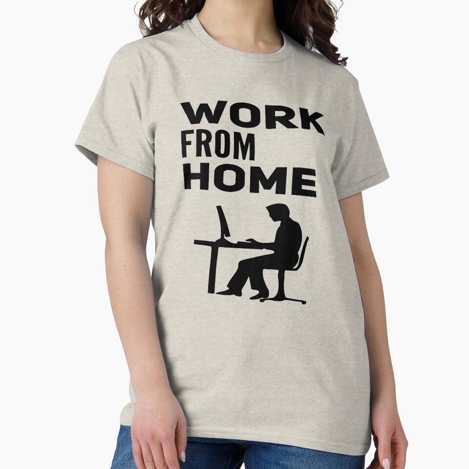Work From Home by GL Digital Artwork T-Shirts, Hoodie, Sweatshirt | BlankRebels.com (Image 2)