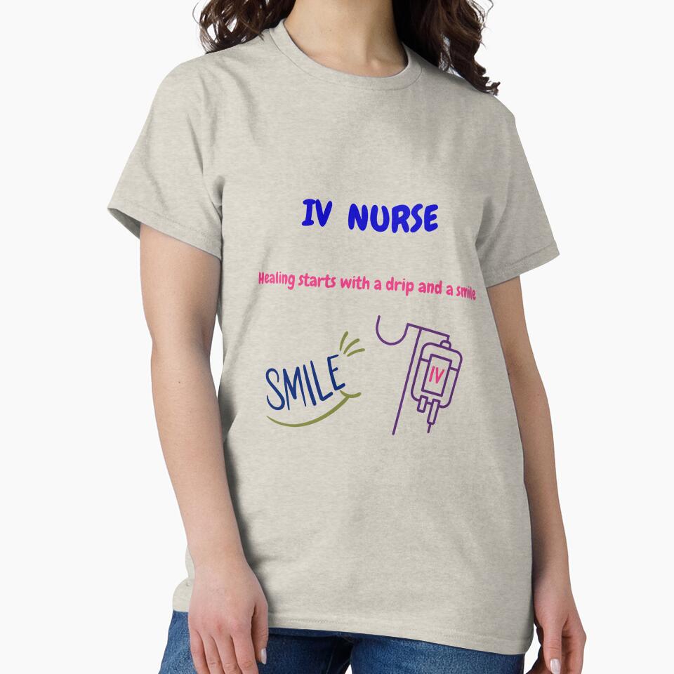 IV Nurse Quote – Healing Starts with a Drip and a Smile by LynnLLewis T-Shirts, Hoodie, Sweatshirt (Image 2)