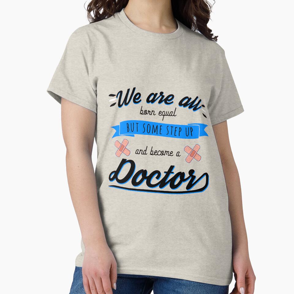 Proud doctor quote by pirminio T-Shirts, Hoodie, Sweatshirt | BlankRebels.com (Image 2)