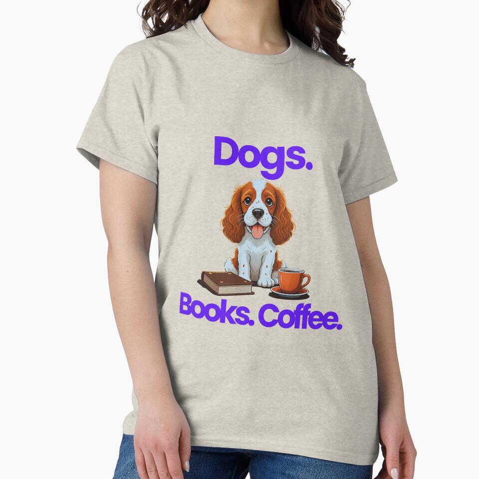 Dogs, Books and Coffee Essential by 48remarks T-Shirts, Hoodie, Sweatshirt | BlankRebels.com (Image 2)