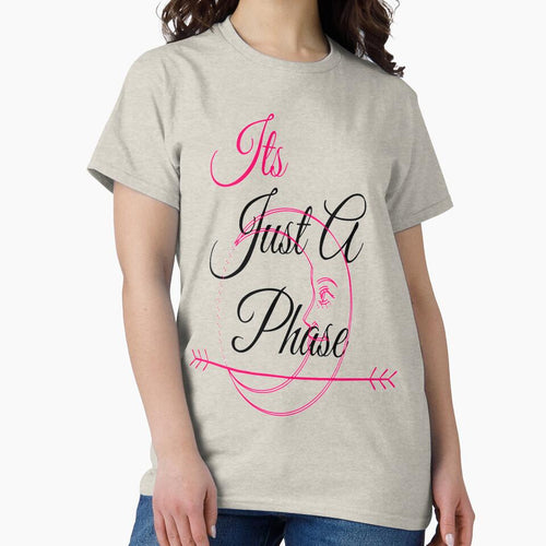 it's just a phase by Ettevehs T-Shirts, Hoodie, Sweatshirt | BlankRebels.com (Image 2)