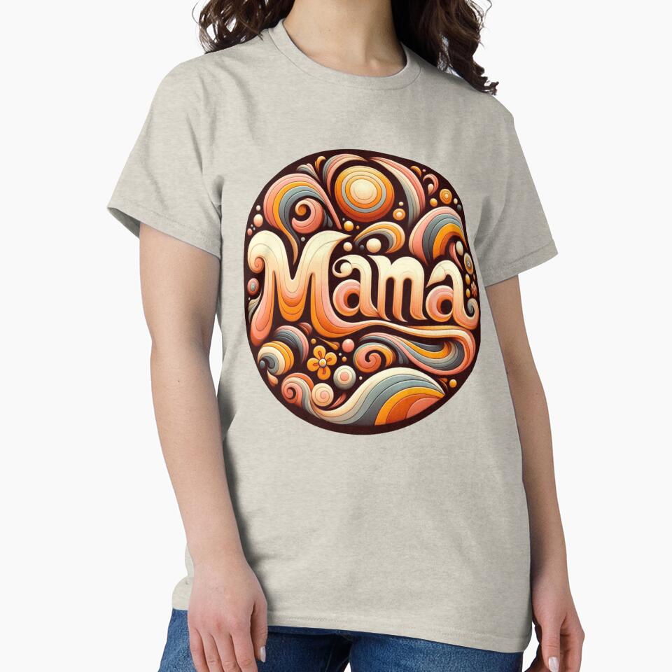 MAMA CLASSIC T-SHIRT by SilvaLadyDesigns Hoodie, Sweatshirt | BlankRebels.com (Image 2)