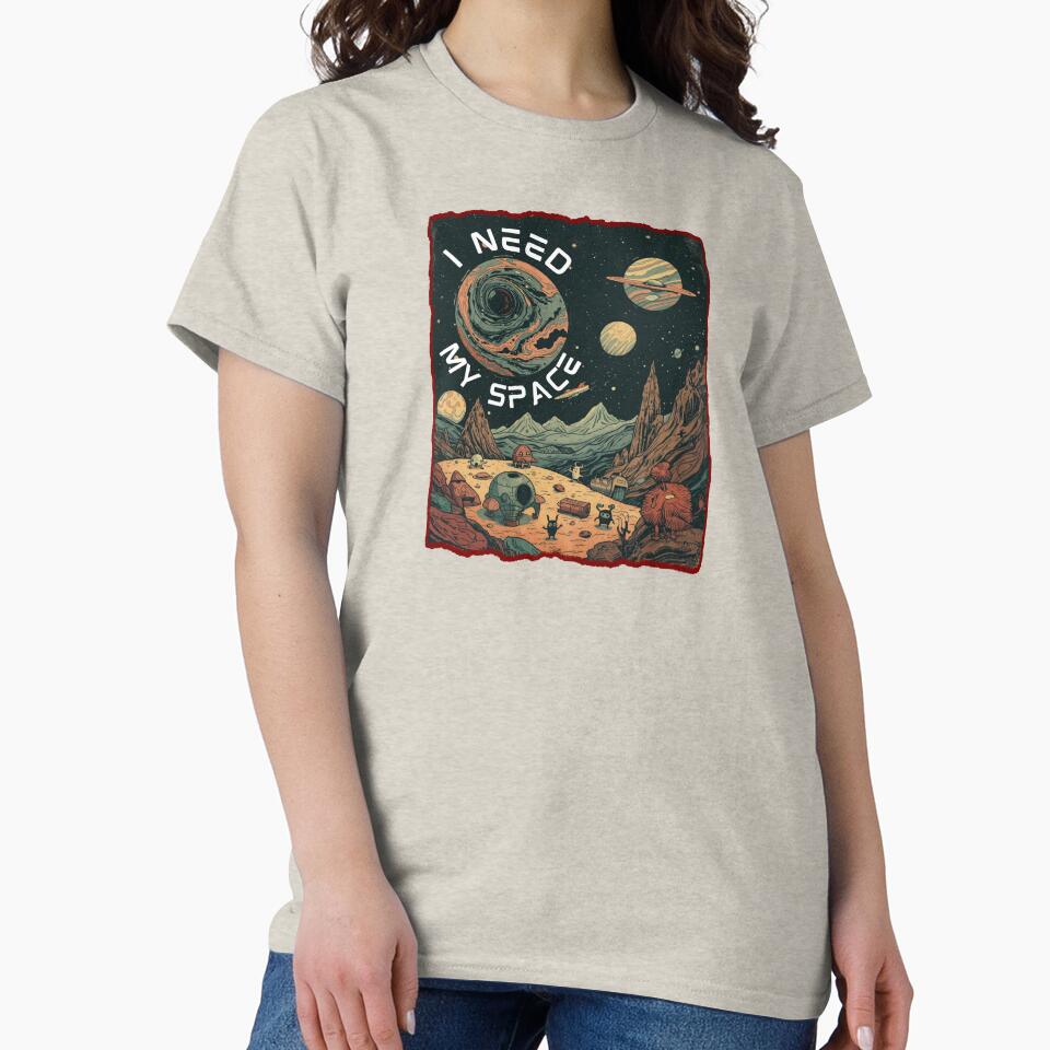 Funny Expression: I Need My Space by RusticSkyStudio T-Shirts, Hoodie, Sweatshirt | BlankRebels.com (Image 2)