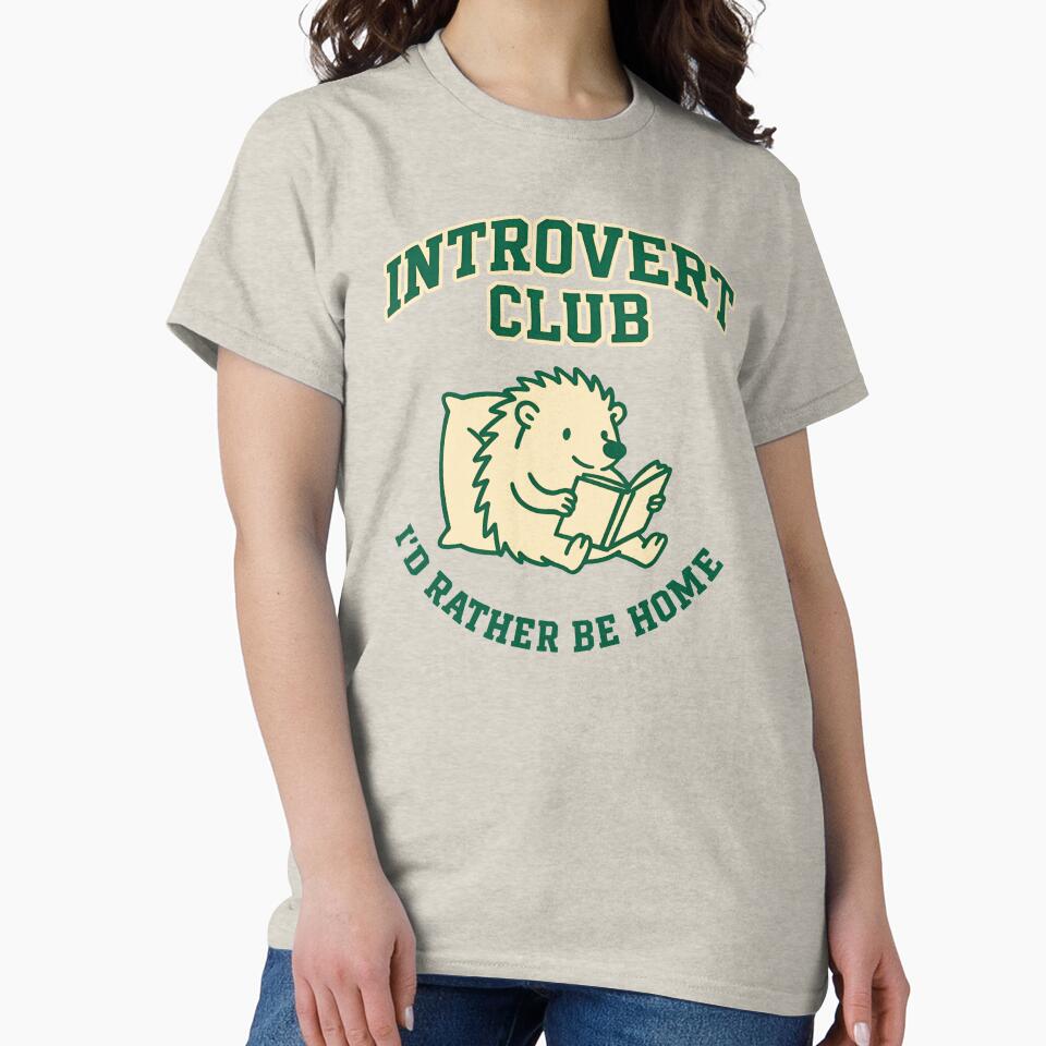 Introvert Club – I'd Rather Be at Home (Cute Hedgehog Reading) by livein105 T-Shirts, Hoodie, Sweatshirt (Image 2)