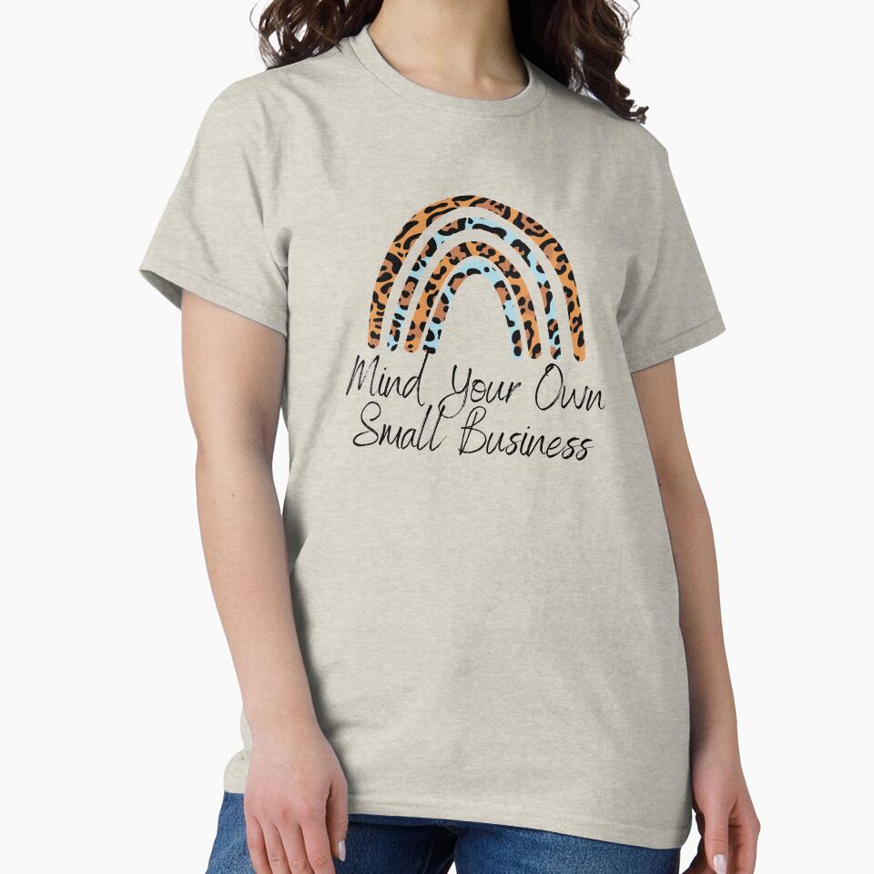 Mind Your Own Small Business Boho Leopard Rainbow by For Little Monkeys T-Shirts, Hoodie, Sweatshirt (Image 2)